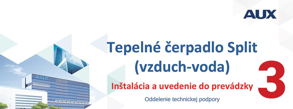AUX Tepelné čerpadlo - Inštalácia a uvedenie do prevádzky-1 (1)